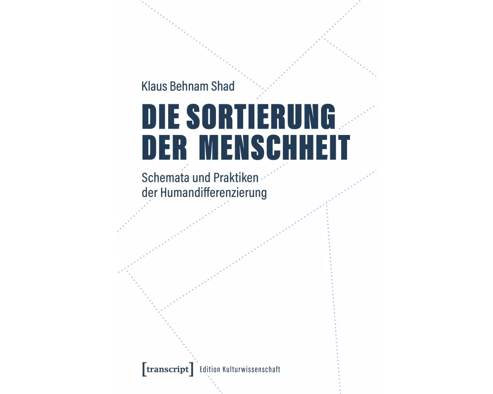 Die Sortierung der Menschheit