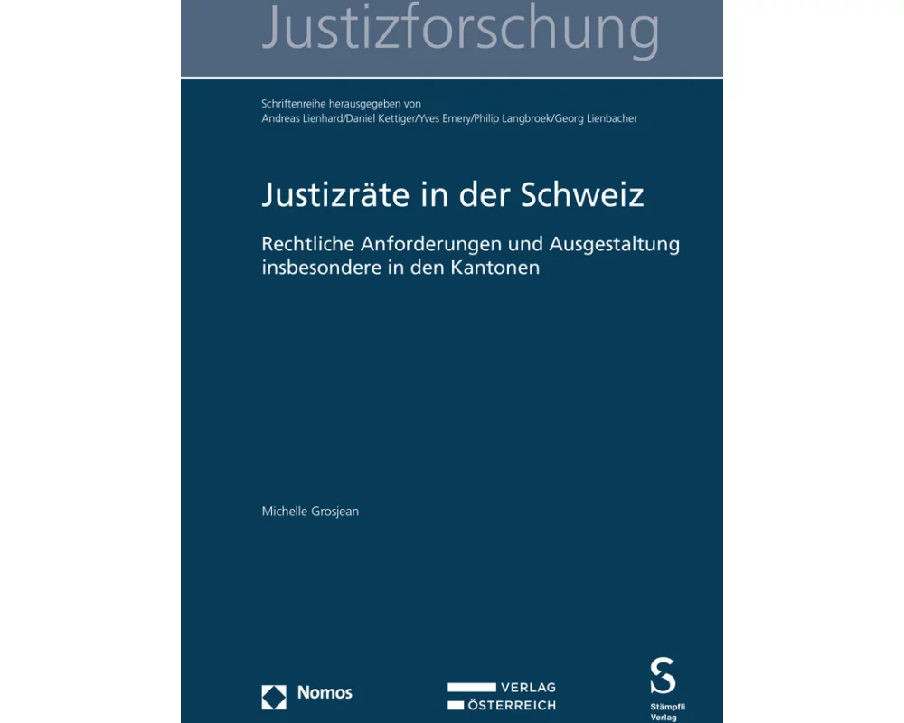 Justizräte in der Schweiz