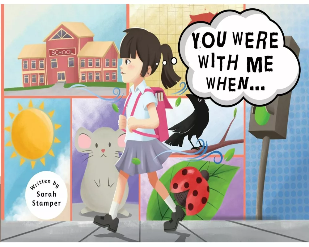 You Were with Me When...