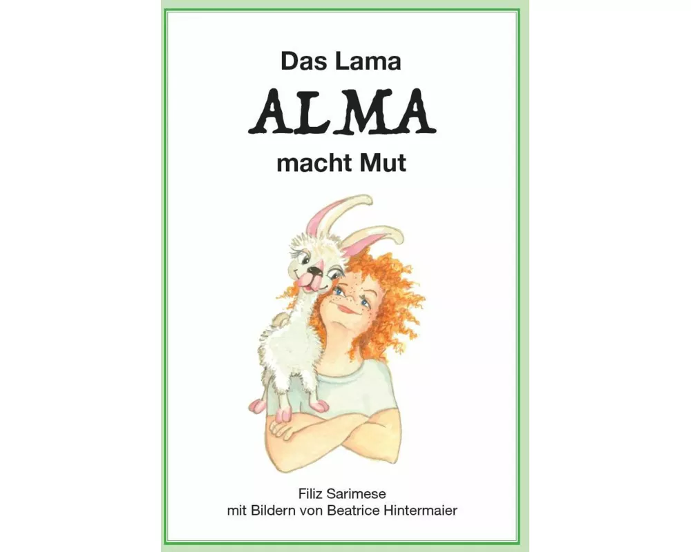 Das Lama ALMA macht Mut