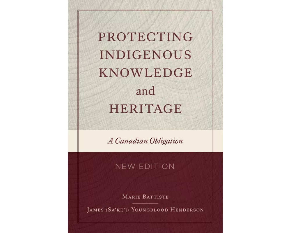 Protecting Indigenous Knowledge and Heritage, New Edition