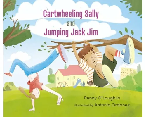 Cartwheeling Sally and Jumping Jack Jim
