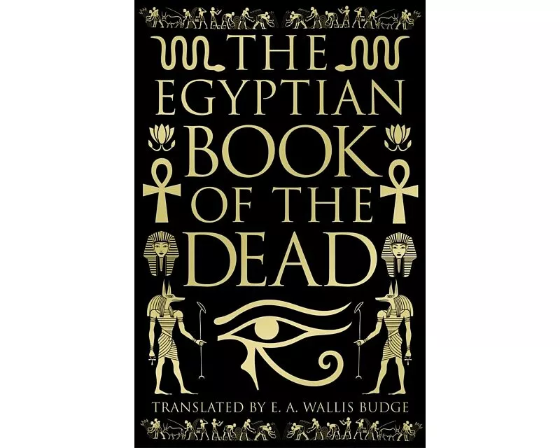 The Egyptian Book of the Dead