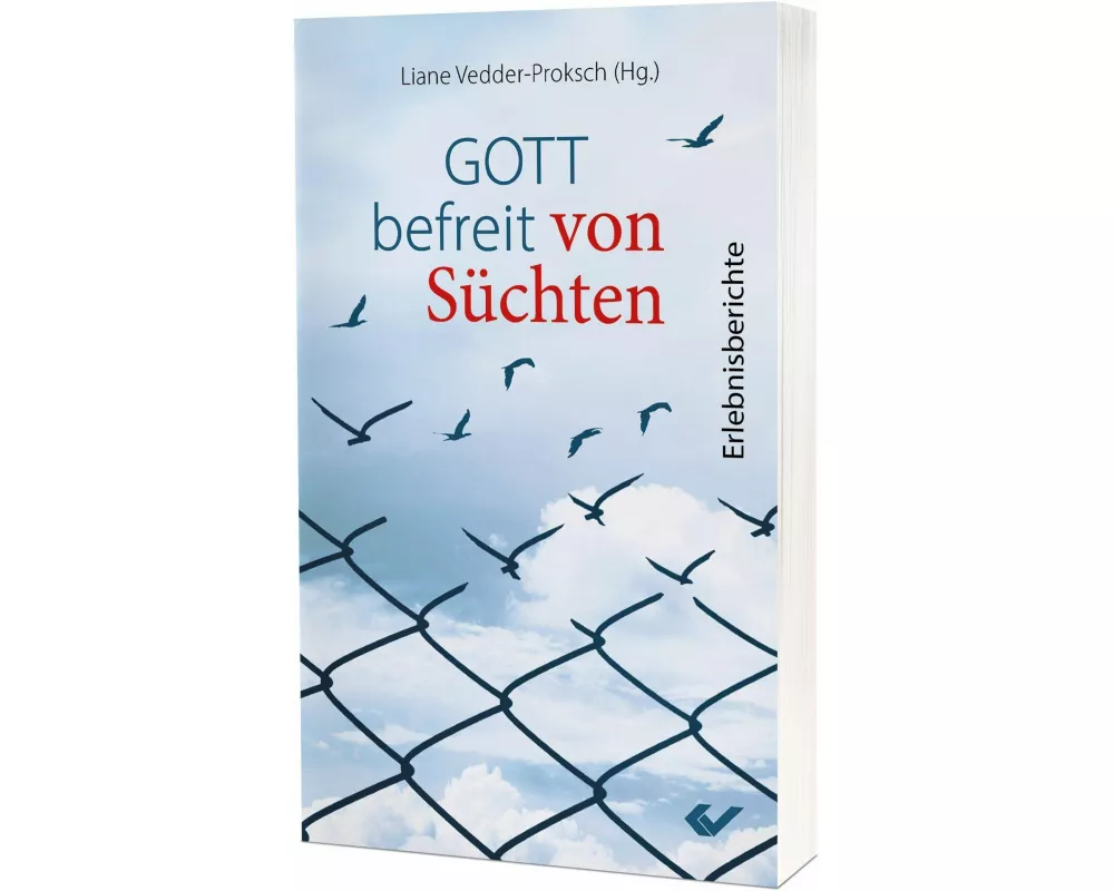 Gott befreit von Süchten