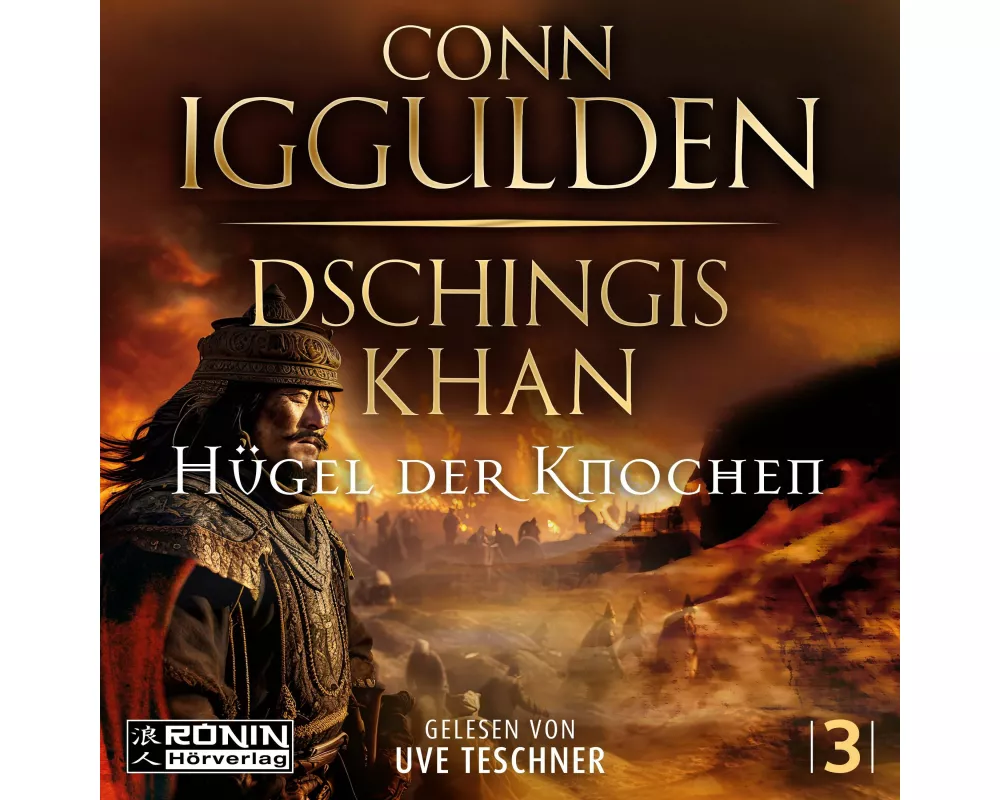 Dschingis Khan - Hgel der Knochen