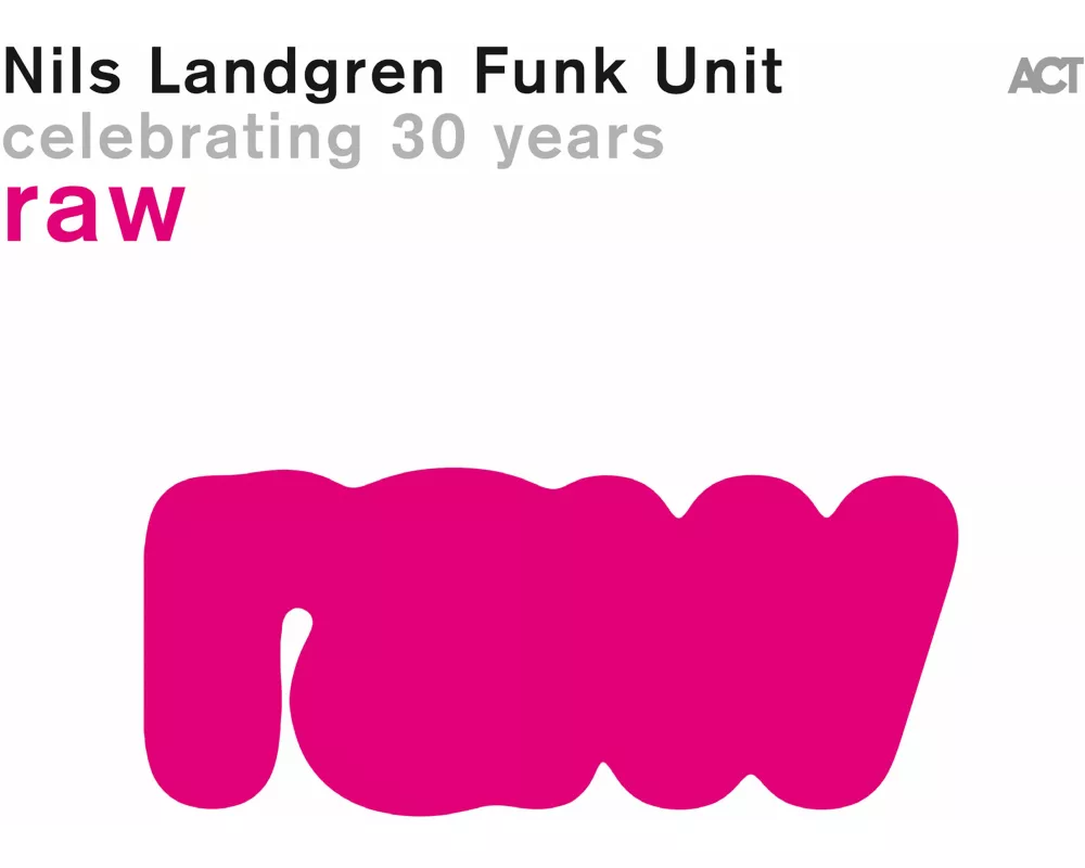 Raw-Celebrating 30 Years