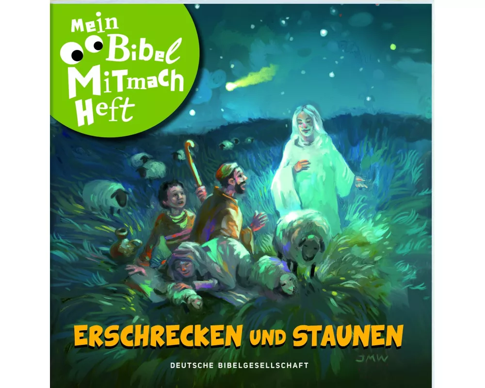 Mein Bibel-Mitmach-Heft - Erschrecken und Staunen