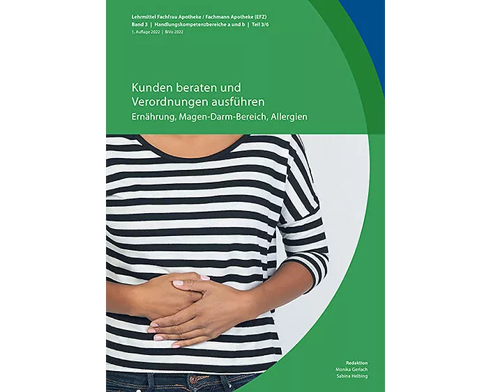 Kunden beraten und Verordnungen ausführen: Ernährung, Magen-Darm-Bereich, Allergien