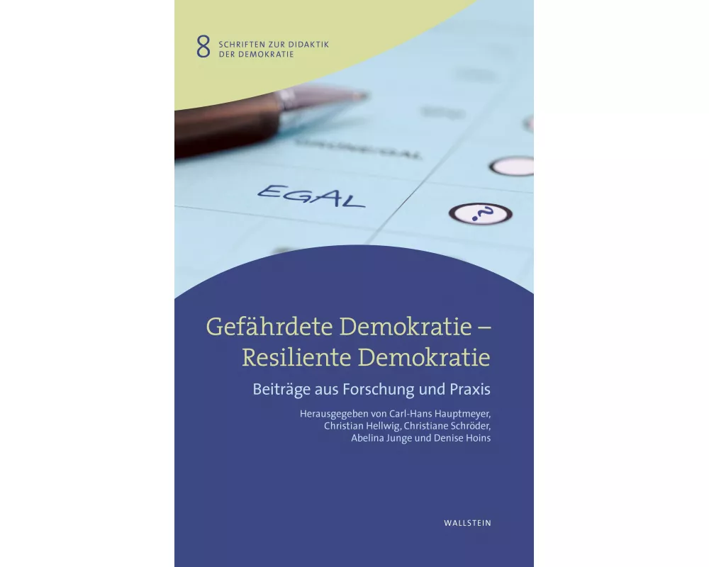 Gefährdete Demokratie - Resiliente Demokratie