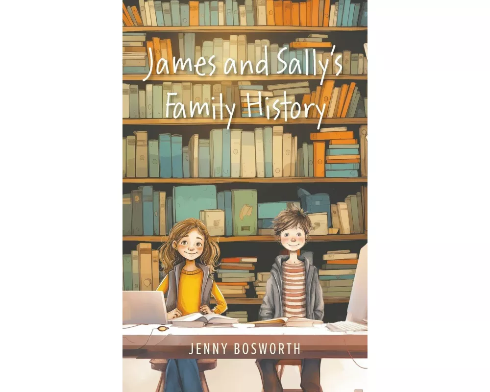 James and Sally's Family History