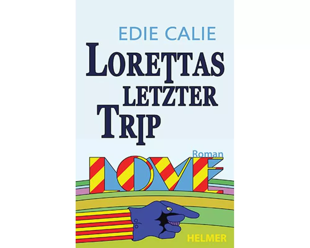 Lorettas letzter Trip