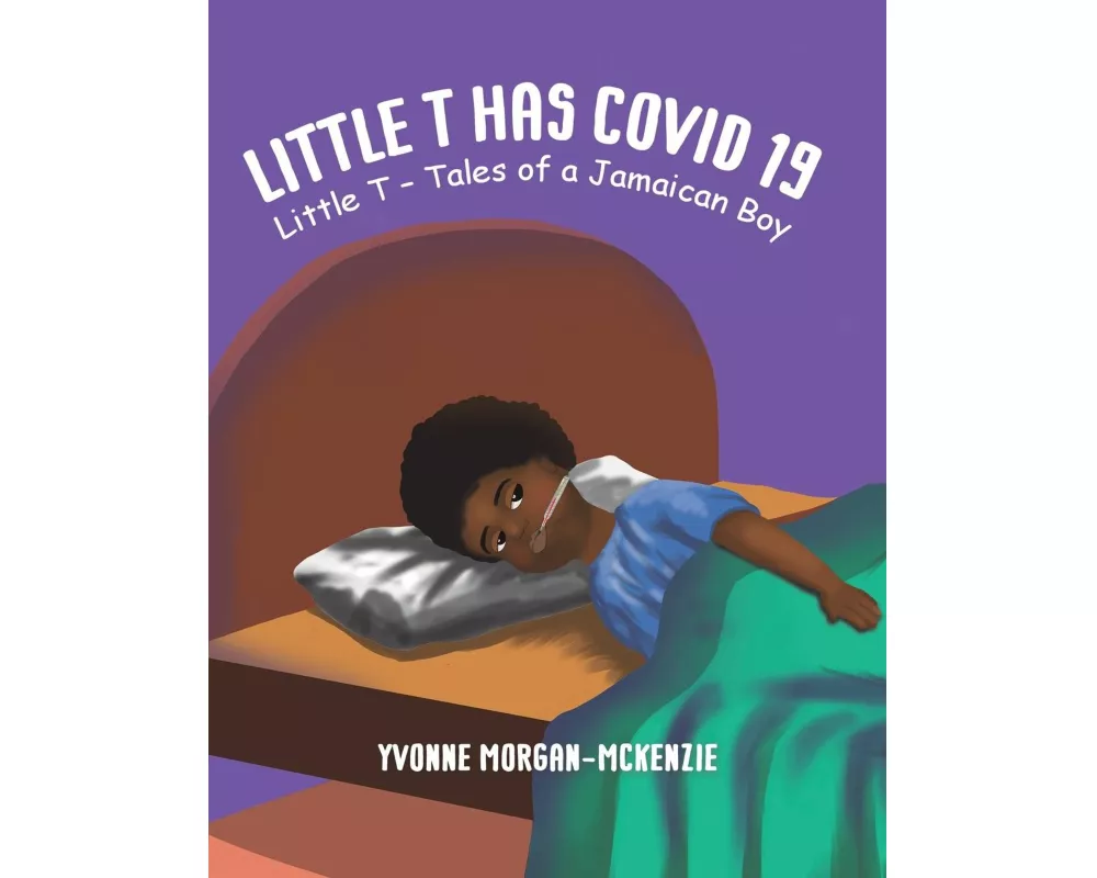 Little T has Covid 19