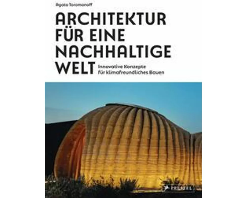 Architektur für eine nachhaltige Welt