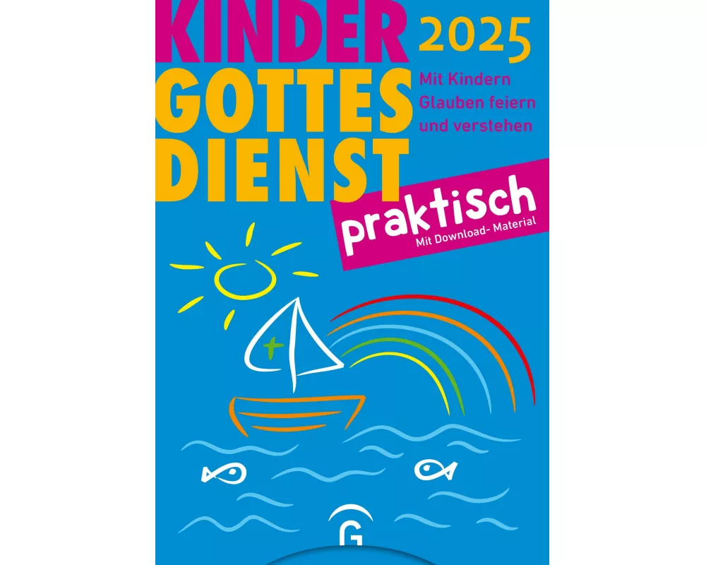 Kindergottesdienst praktisch 2025