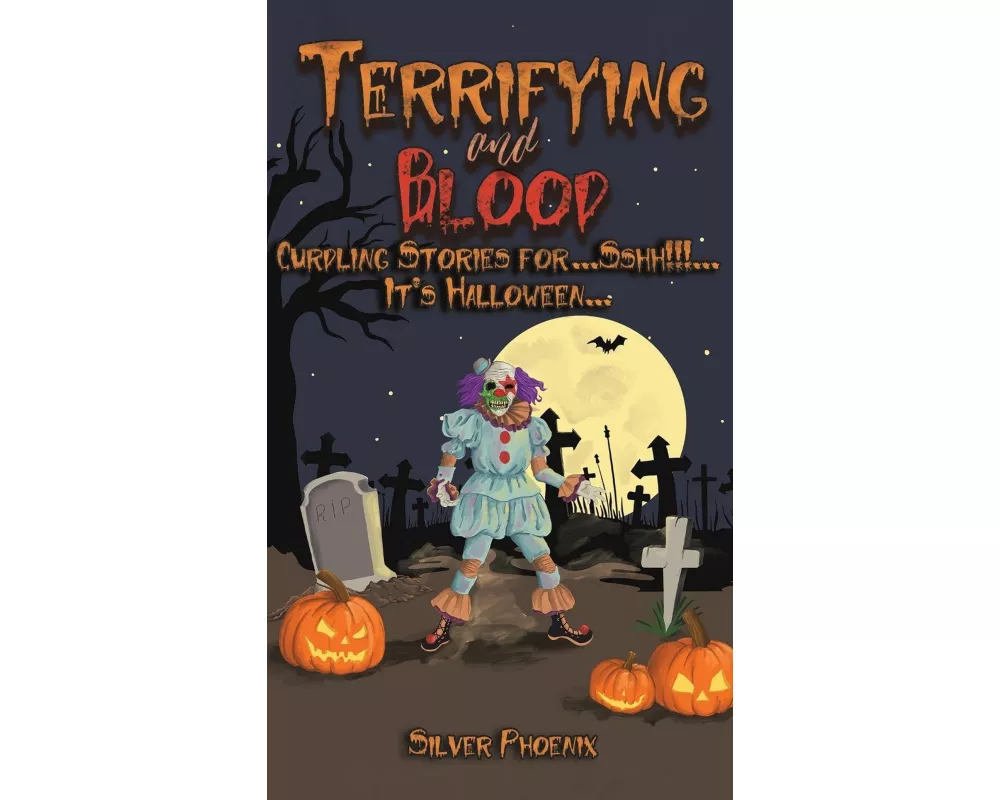 Terrifying and Blood