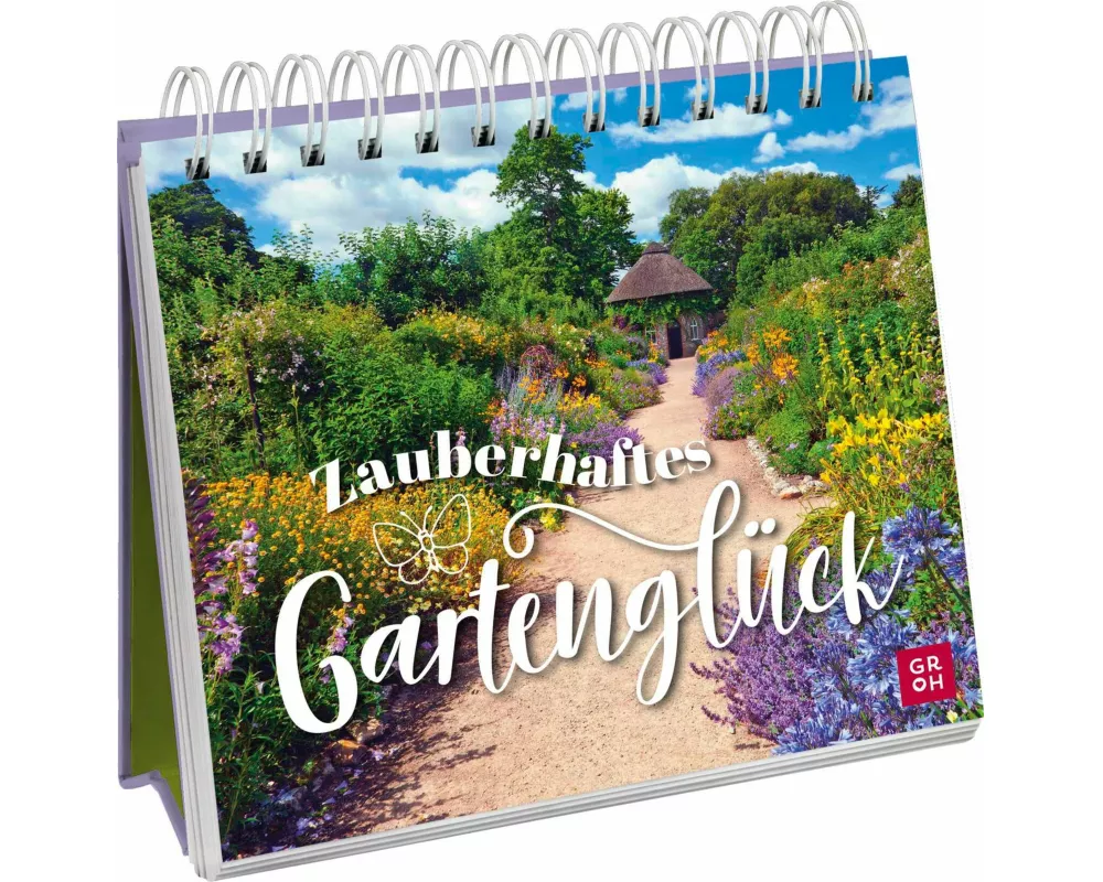 Zauberhaftes Gartenglück