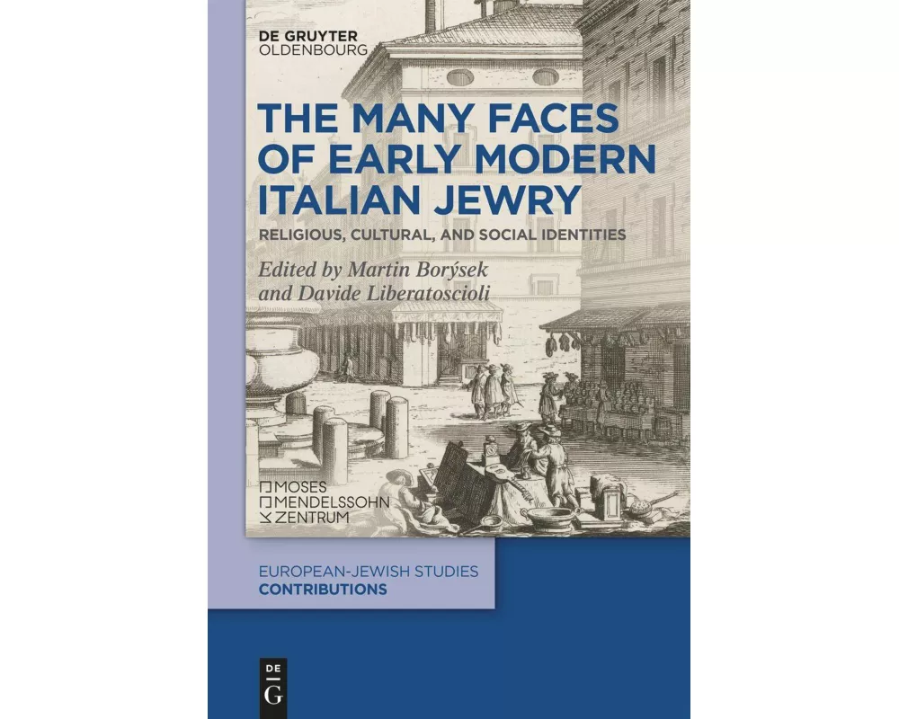 The Many Faces of Early Modern Italian Jewry