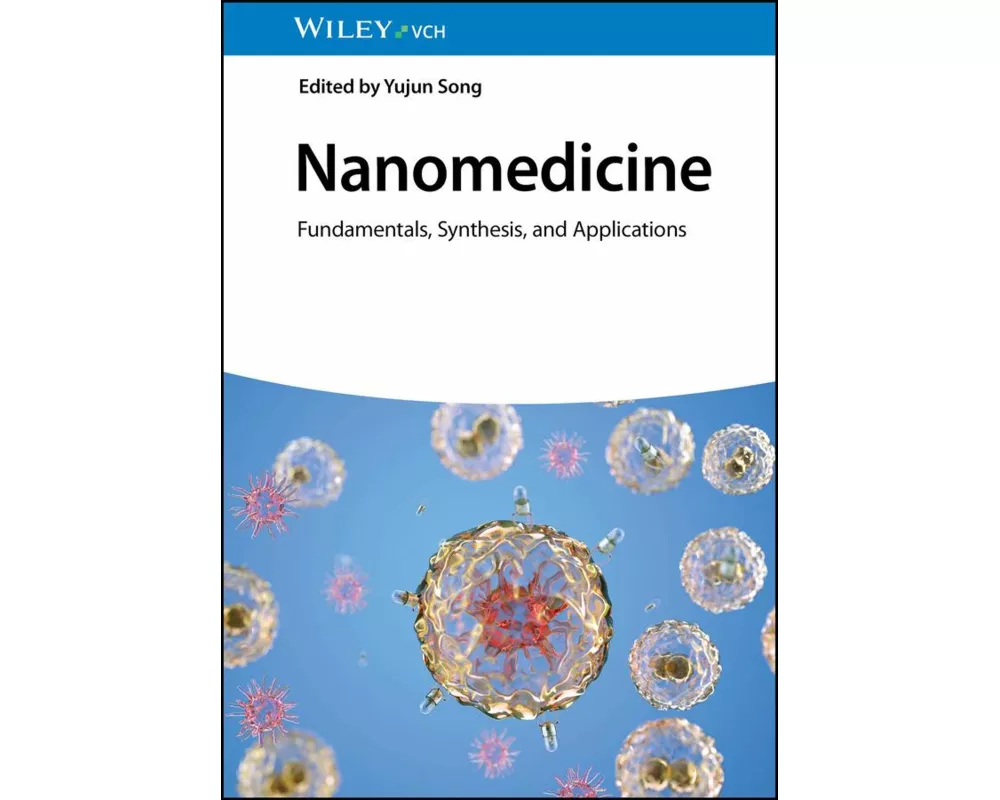 Nanomedicine