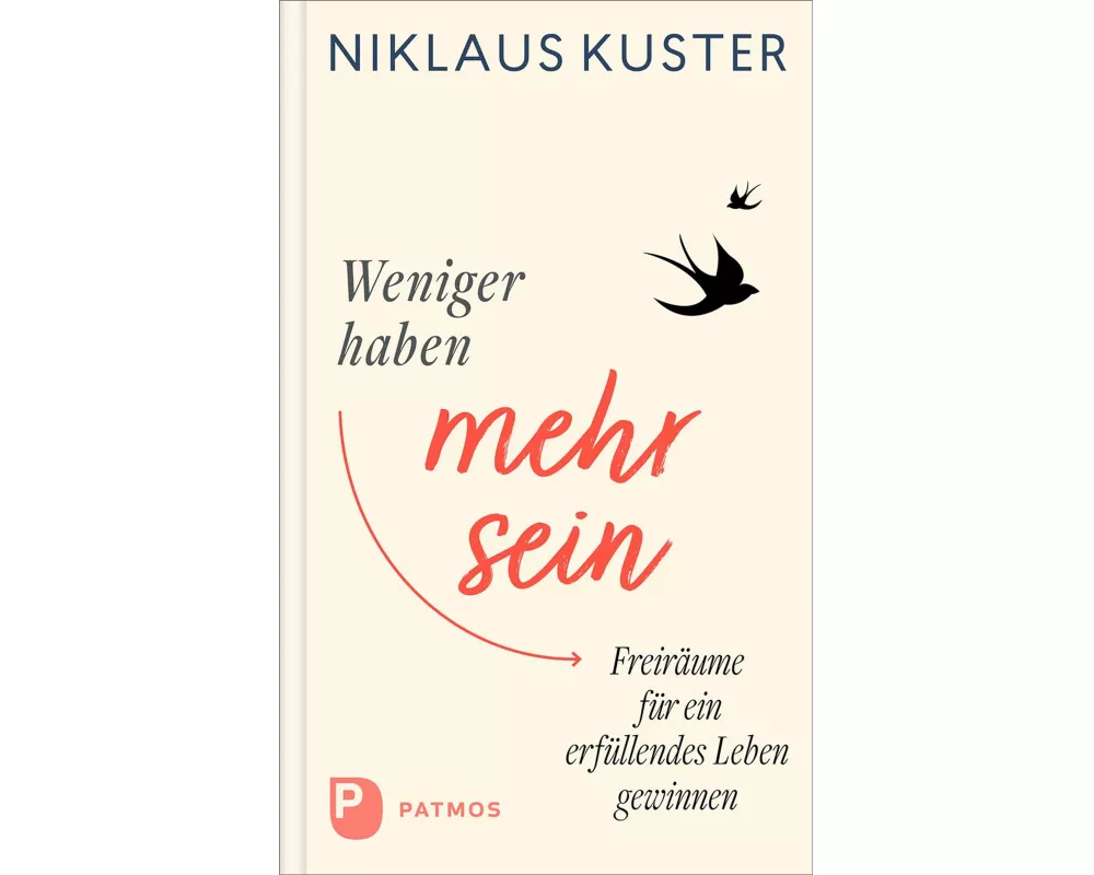 Weniger haben - mehr sein