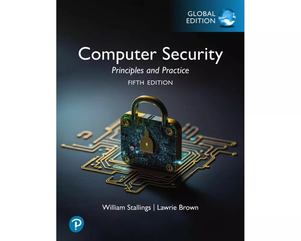 Computer Security: Principles and Practice, Global Edition