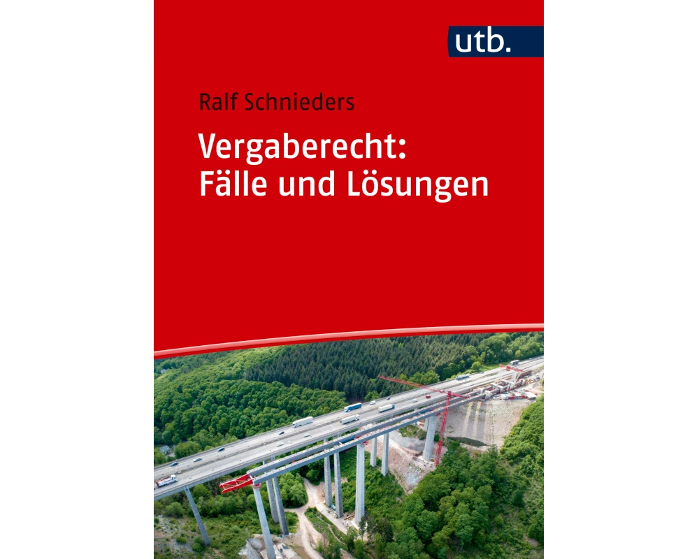 Vergaberecht: Fälle und Lösungen