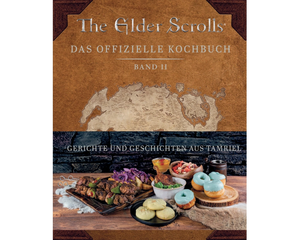 The Elder Scrolls: Das offizielle Kochbuch Band 2: Gerichte und Geschichten aus Tamriel