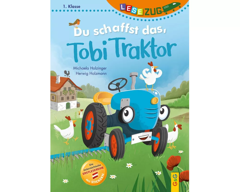 LESEZUG/1. Klasse: Du schaffst das, Tobi Traktor!