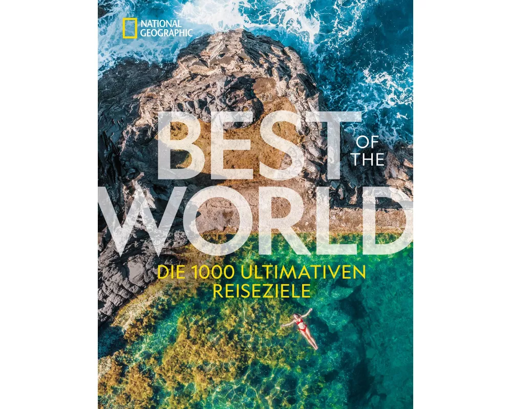 National Geographic Best of the World