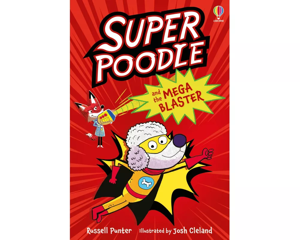 Superpoodle and the Mega Blaster