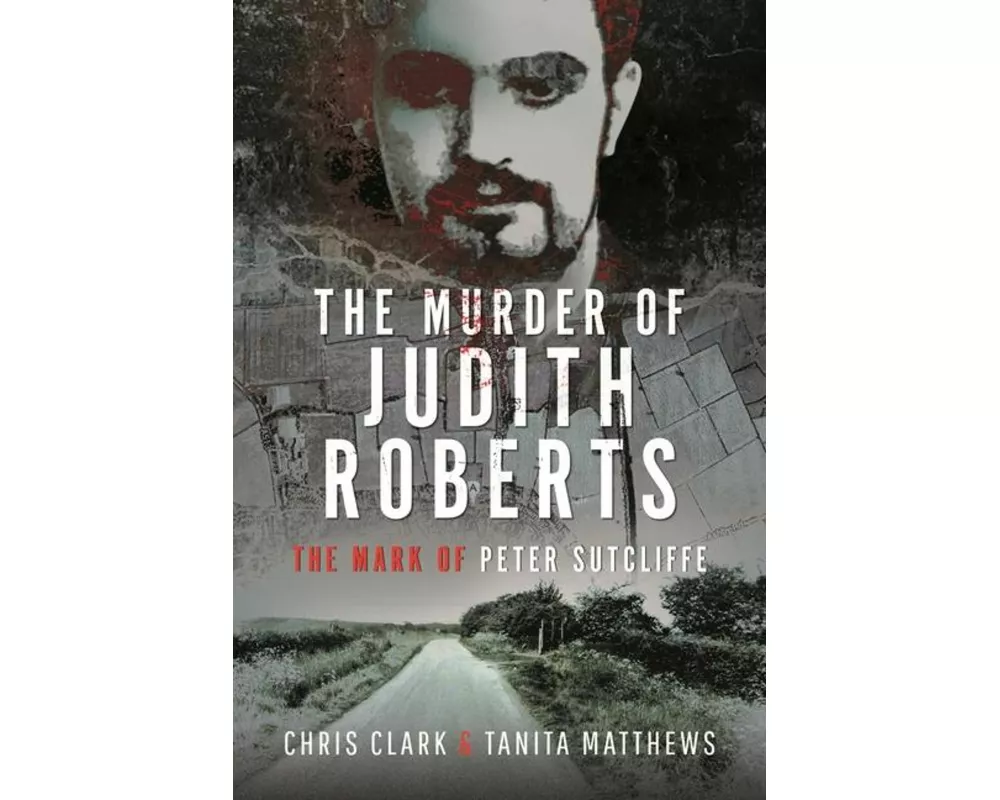 The Murder of Judith Roberts