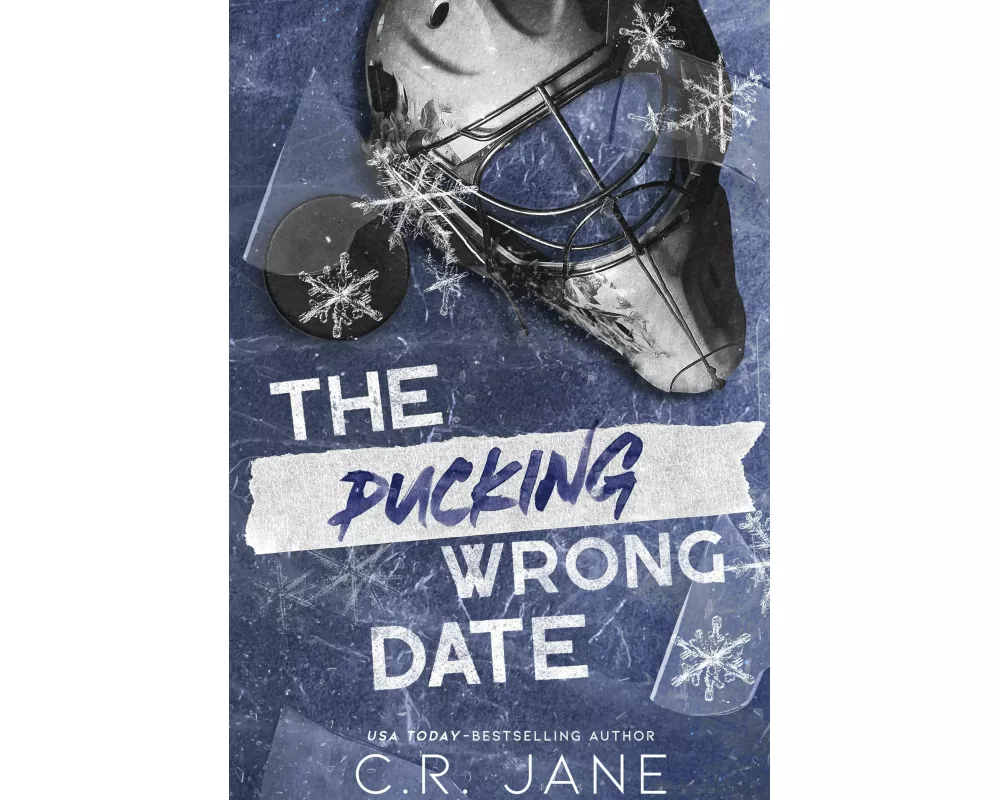 The Pucking Wrong Date