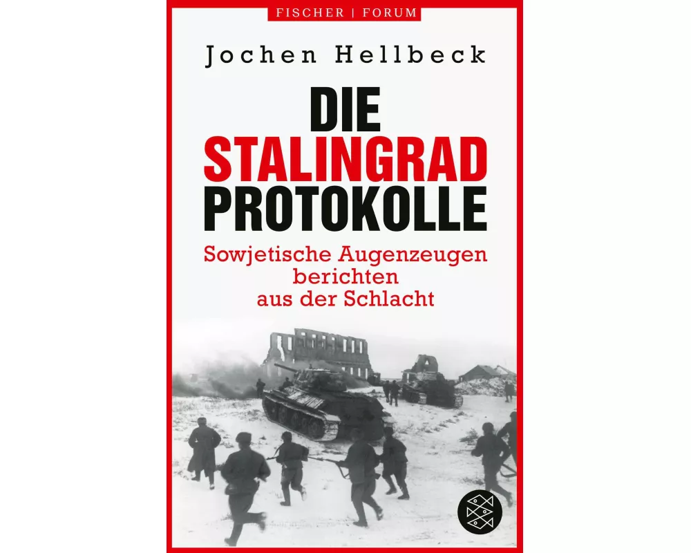 Die Stalingrad-Protokolle