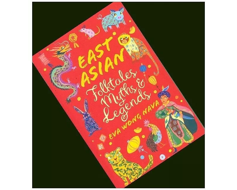 East Asian Folktales, Myths and Legends