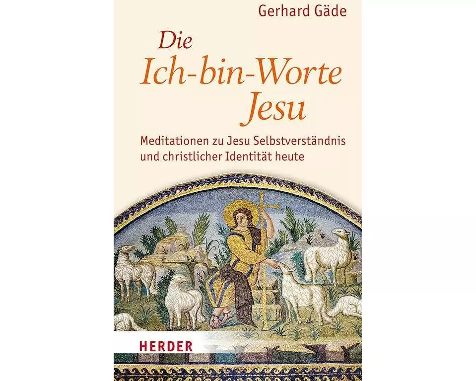 Die Ich-bin-Worte Jesu