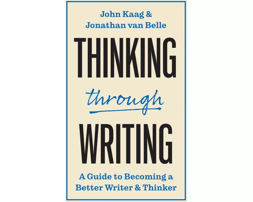 Thinking through Writing