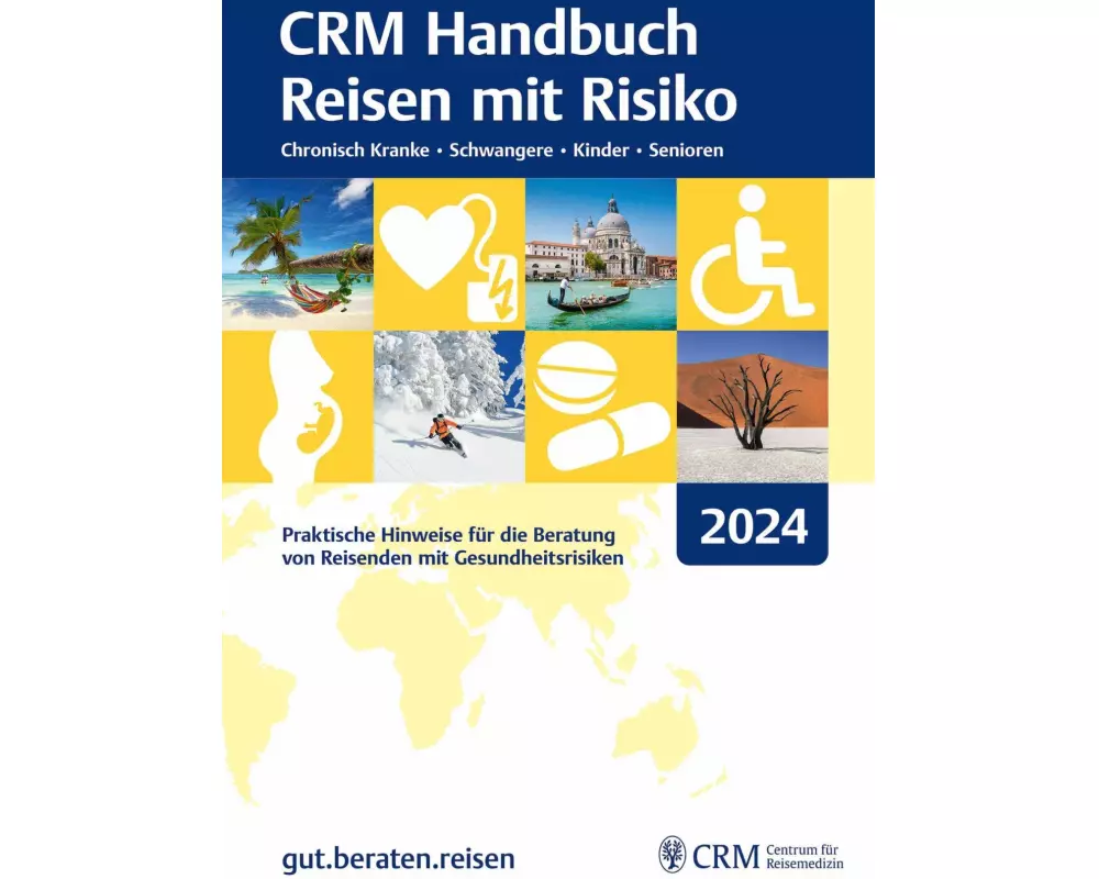 CRM Handbuch Reisen mit Risiko 2024