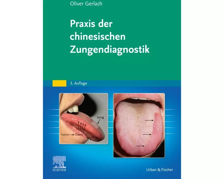 Praxis der chinesischen Zungendiagnostik
