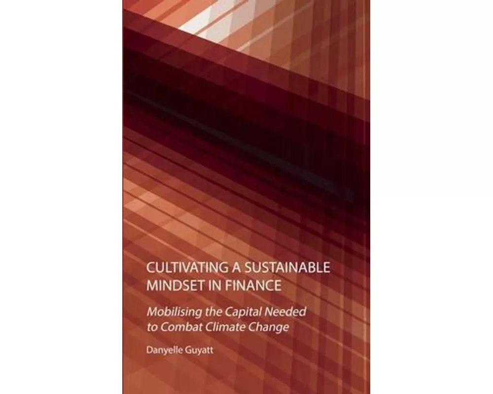 Cultivating a Sustainable Mindset in Finance