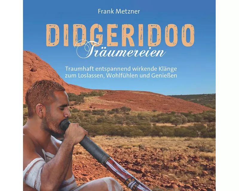 Didgeridoo Träumereien