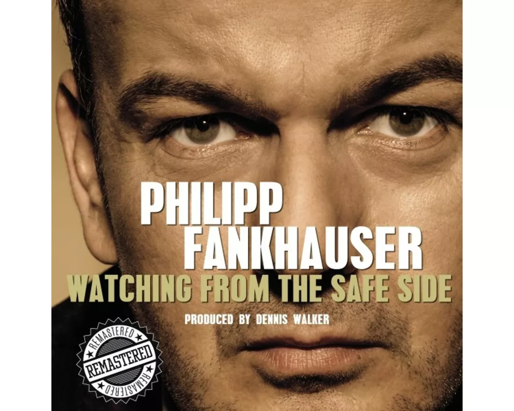 Watching From The Safe Side - Remastered 2021