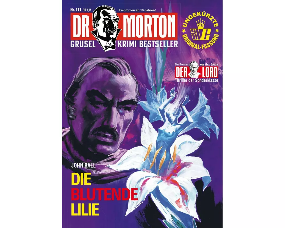 Dr. Morton 111: Die blutende Lilie