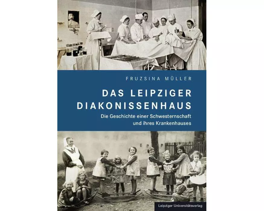 Das Leipziger Diakonissenhaus