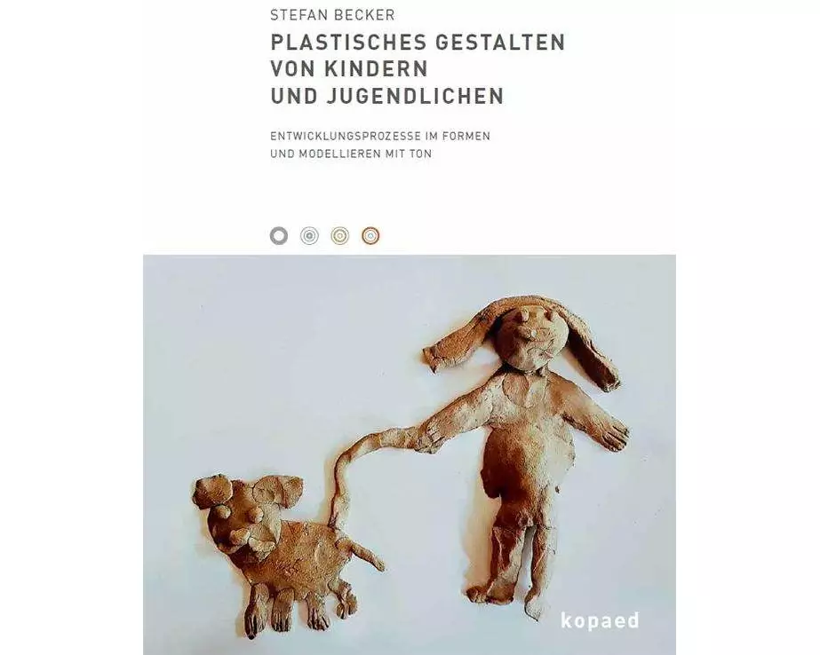 Plastisches Gestalten von Kindern und Jugendlichen