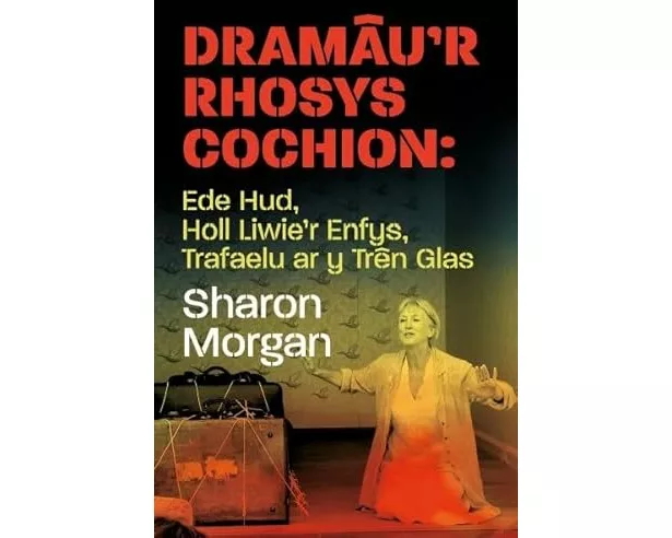 Dramau'r Rhosys Cochion