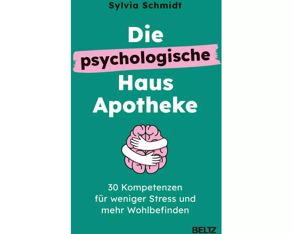 Die psychologische Hausapotheke