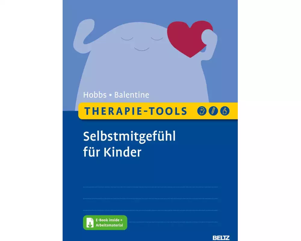 Therapie-Tools Selbstmitgefühl für Kinder