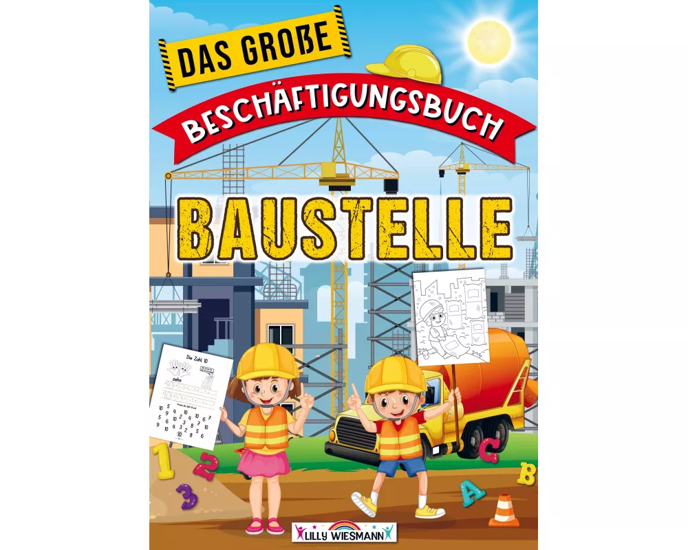 Das große Beschäftigungsbuch Baustelle