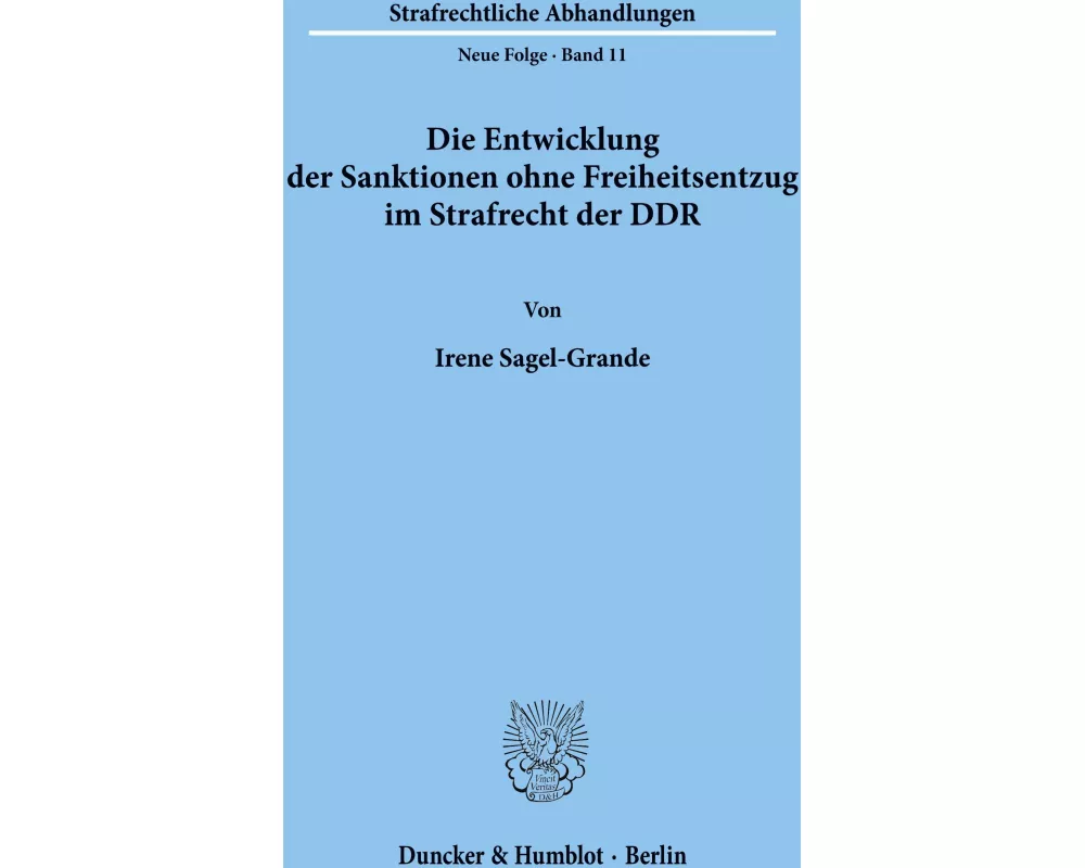 Die Entwicklung der Sanktionen ohne Freiheitsentzug im Strafrecht der DDR