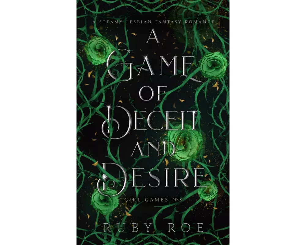 A Game of Deceit and Desire