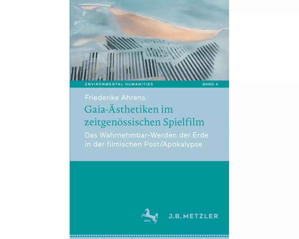 Gaia-Ästhetiken im zeitgenössischen Spielfilm